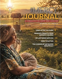 The Mercy Journal, October 2026 — a chronicle of hope and healing from Adonai's Mercy House